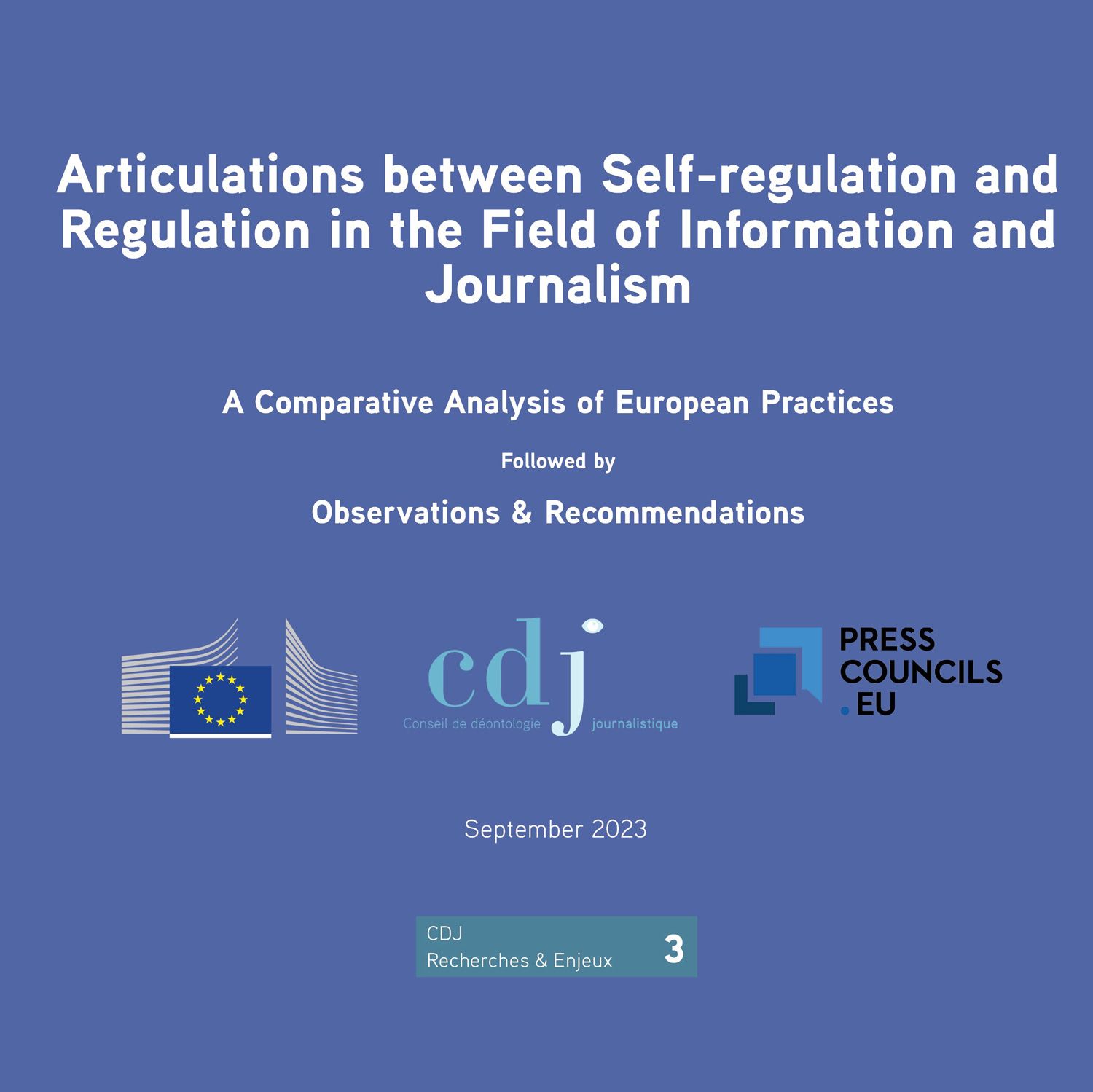 publication : Articulations between self-regulation and regulation in the field of information and journalism